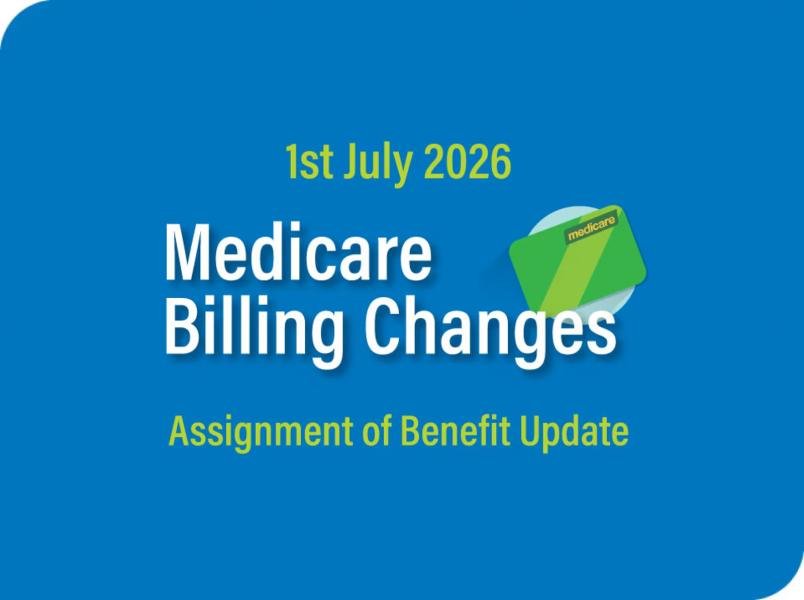 Important Medicare Billing Changes from 1 July 2026