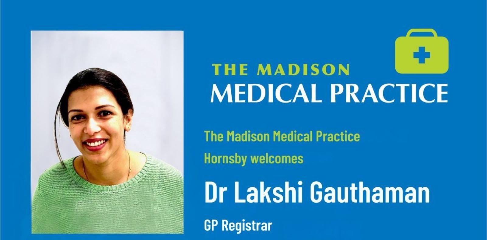 Dr Lakshi Gauthaman, GP Registrar at The Madison Medical Practice Hornsby, smiling professional headshot